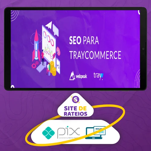 SEO Para E-Commerce - Tray Commerce