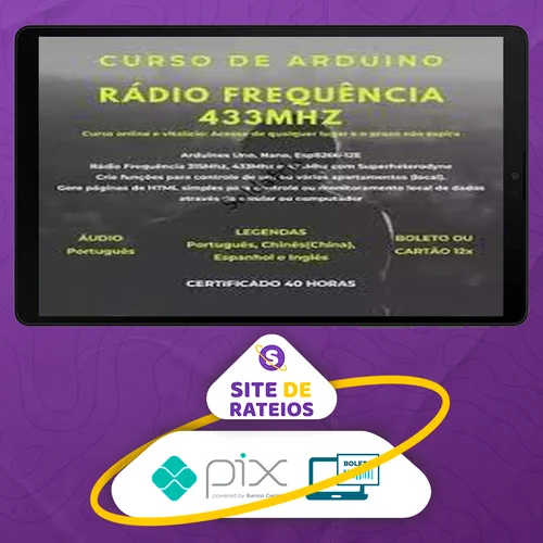 Arduino: Radio Frequência 433mhz - Gilson de Freitas