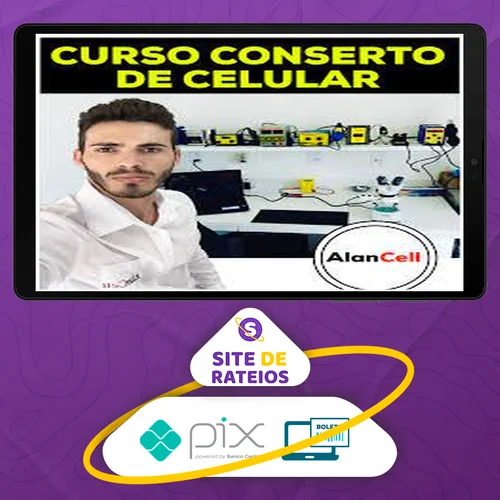 Curso Manutenção de Celular - Alancell