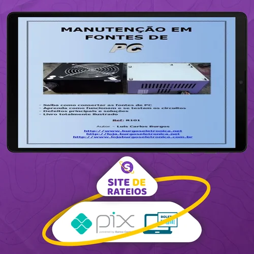 Manutenção em Fontes de PC - Luis Carlos Burgos