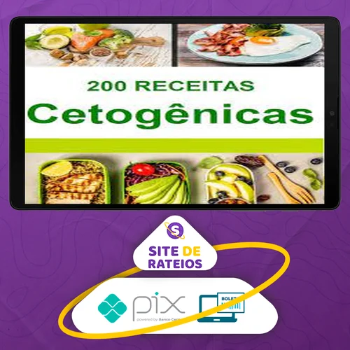 200 Receitas Cetogênicas - Autor Desconhecido