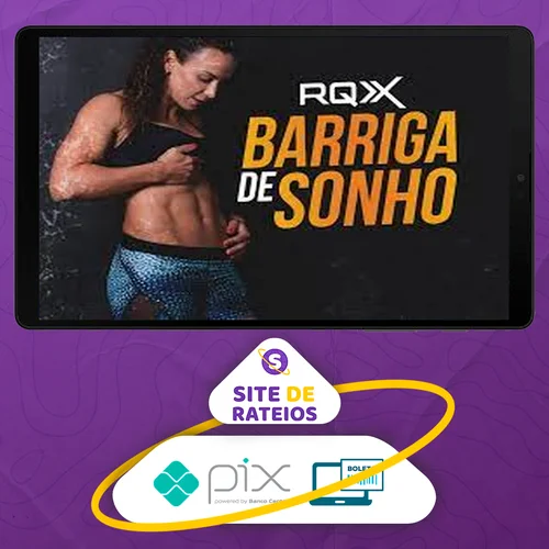 Barriga de Sonho - RQX System