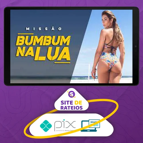 Queima Diária: Missão Bumbum na Lua - Lana Pessoa