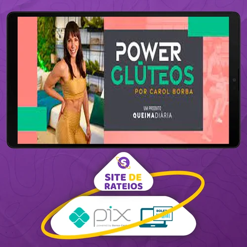 Queima Diaria: Power Glúteos - Carol Borba