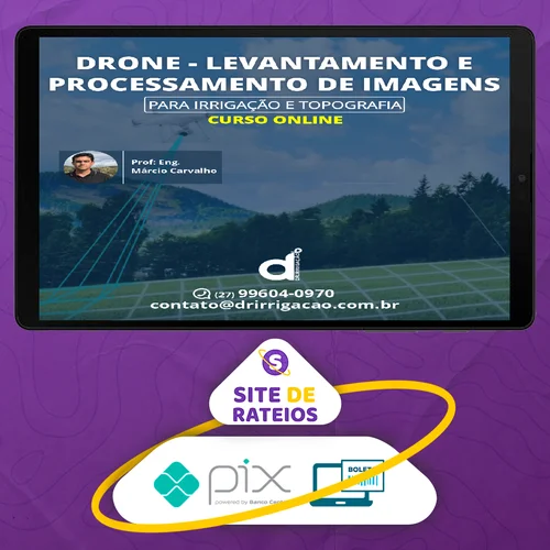 Drone Levantamento e Processamento de Imagens - Drone Valk