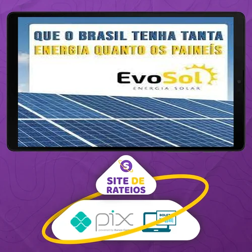 Energia Solar Fotovoltaica - Evosol