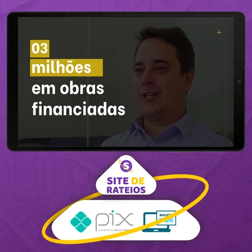 Mestre em Financiamento de Construções - Eduardo Augusto