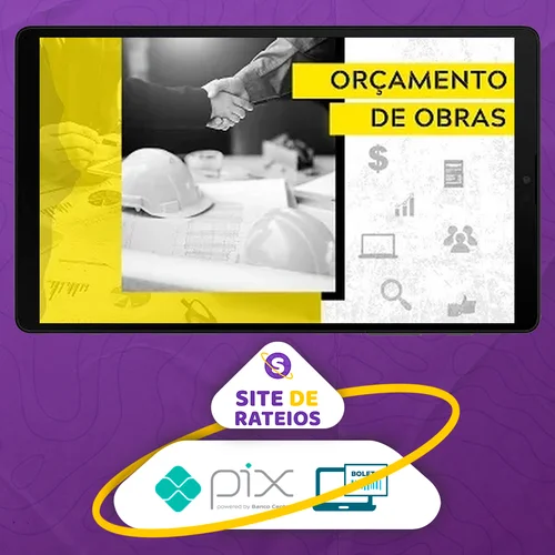 Orçamento de Obras - Canal da Engenharia