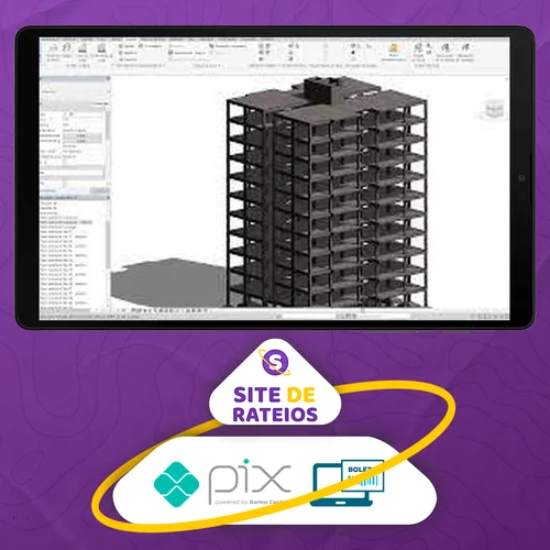 Revit: Arq e Estrutural Avançado com Fundações - Engenhabim