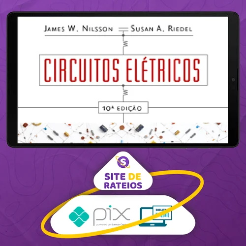 Circuitos Elétricos 10ª Edição - Nilsson e Riedel