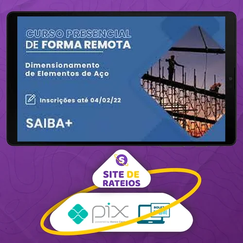 Curso Dimensionamento de Estruturas de Aço Básico - Cbca