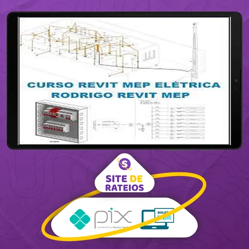 Curso Projeto Elétrico Residencial No Revit Mep com Template - Rodrigo