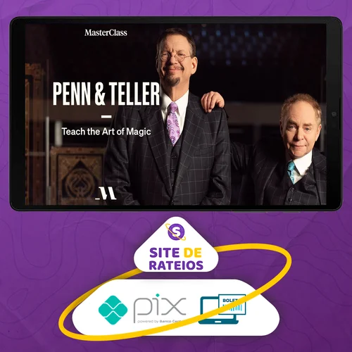 MasterClass: Teach the Art of Magic - Penn & Teller [INGLÊS]