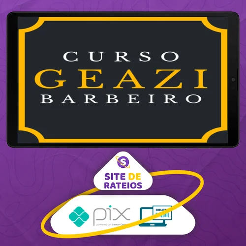 Curso Barbeiro - Geazi Barbeiro