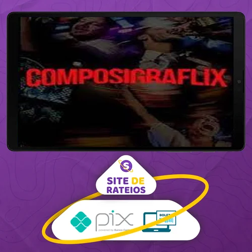 Composigraflix: Elementos de Composição na Fotografia - André Mansano