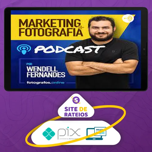 O Guia Do Marketing Eficaz para Fotógrafos - Wendell Fernandes