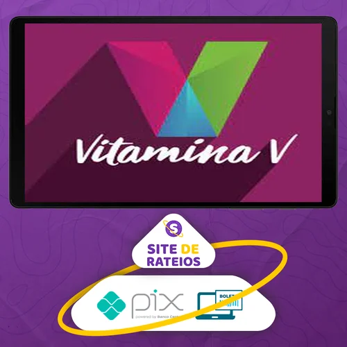 Vitamina V 1.0 - Irmãos Vanassi