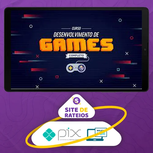 Desenvolvimento de Games Completo - Danki Code