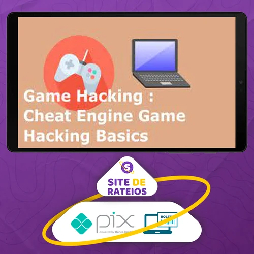 Game Hacking: Cheat Engine Game Hacking Basics - Paul Chin [Inglês]