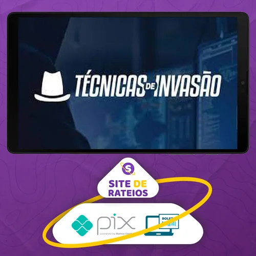 Tecnicas de Invasão - GuardWeb