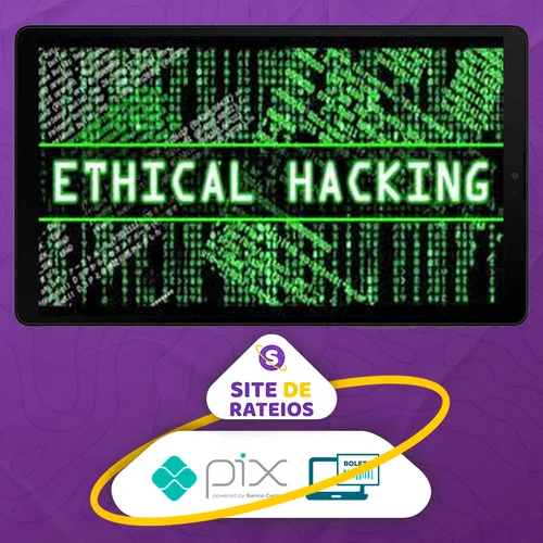 Ethical Hacking e Penetration Testing - SecVox Academy