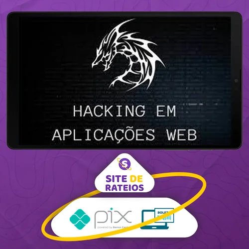 Hacking em Aplicações Web - XPSecSecurity