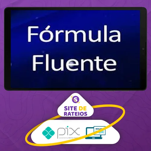 Curso Farol da Fluência - Fórmula Fluente