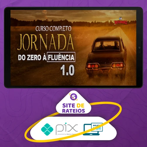 Jornada do Zero à Fluência 1.0 - Teacher Murilo