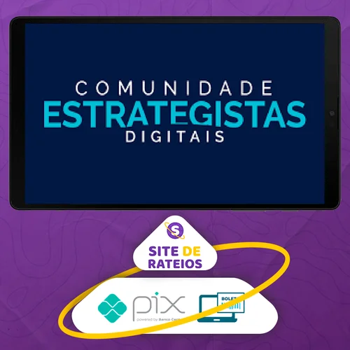 Comunidade Estrategistas Digitais - Rodrigo Vinhas