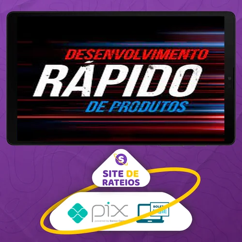 Desenvolvimento Rápido de Produtos - Alfa Company Brasil