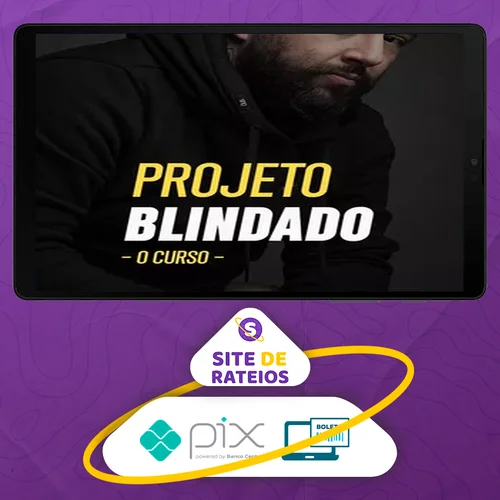 Projeto Blindado - Eduardo Anfilo Marcato