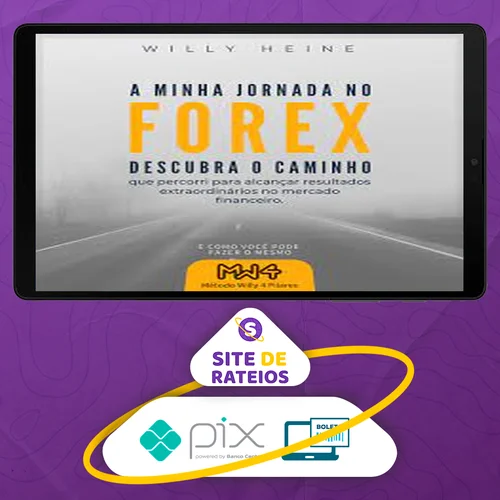 A Minha Jornada no Forex - Willy Heine[EBOOK]