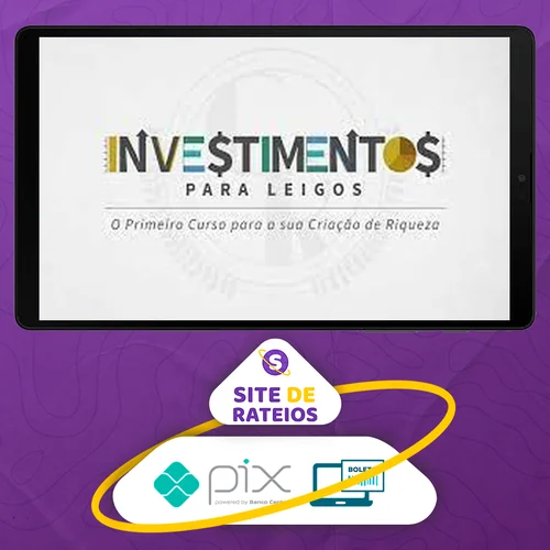 Investimentos Para Leigos: Começando do Zero - Empiricus