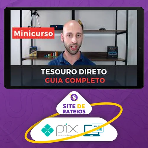 Minicurso Tesouro Direto Para Iniciantes - Alvaro Esteves