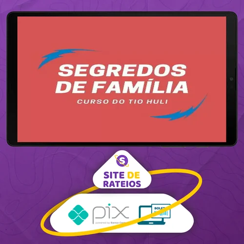 Segredos de Família - Tio Huli