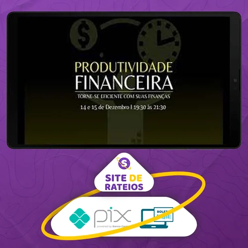 Treinamento Produtividade Financeira - Renan Diego