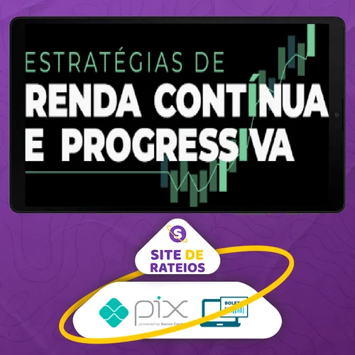 Estratégias de Renda Contínua e Progressiva - Su Choung Wei