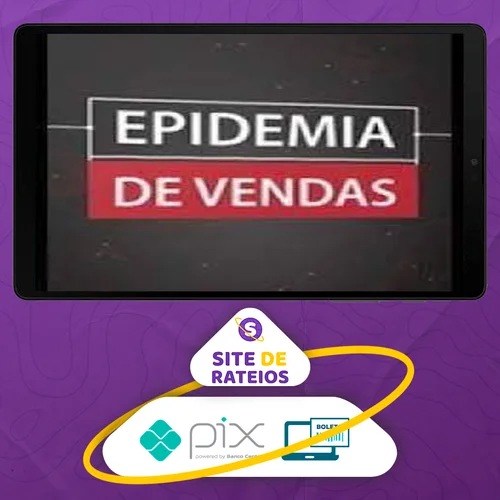 Epidemia de vendas 4.0 - Tiago Fonseca