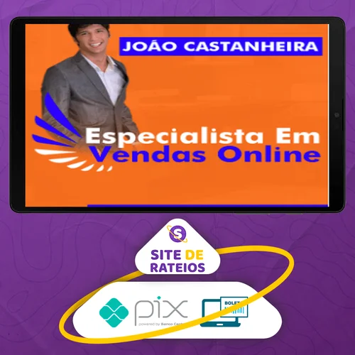 Especialista em Vendas Online EVO - João Castanheira