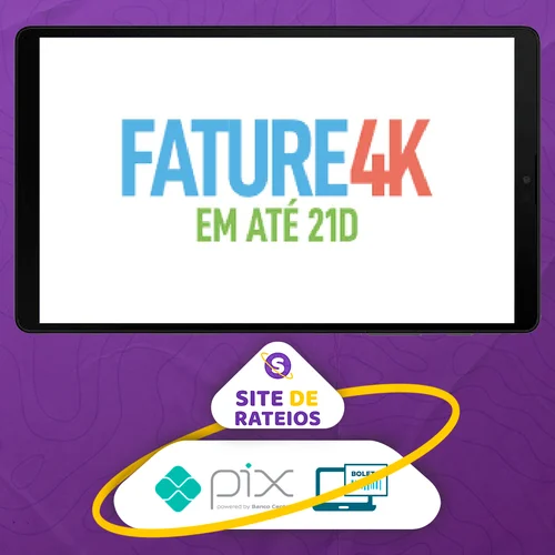 Fature 4k em até 21 dias - Jhonatan Berger