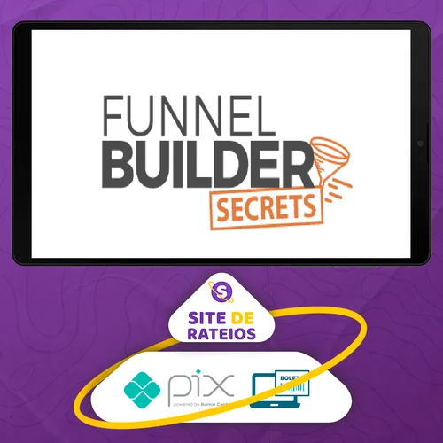 Funnel Builder Secrets - Russell Brunson