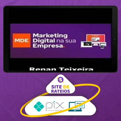 Marketing Digital Na Sua Empresa - Renan Teixeira