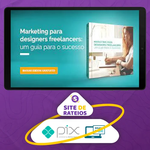 Marketing Para Designers Freelancers: Um Guia Para O Sucesso - Gráfica KWG