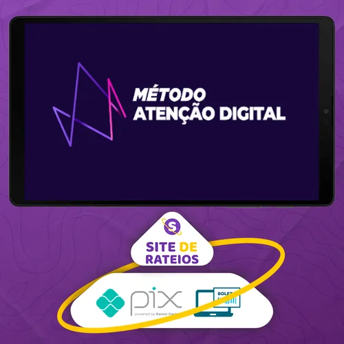 Método Atenção Digital - Elias Maman