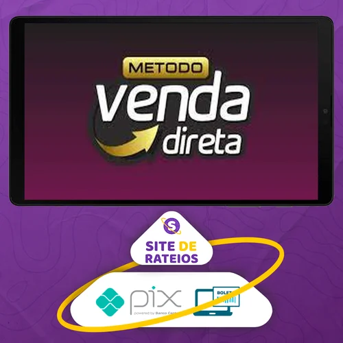 Método Venda Direta - Thiago Savi