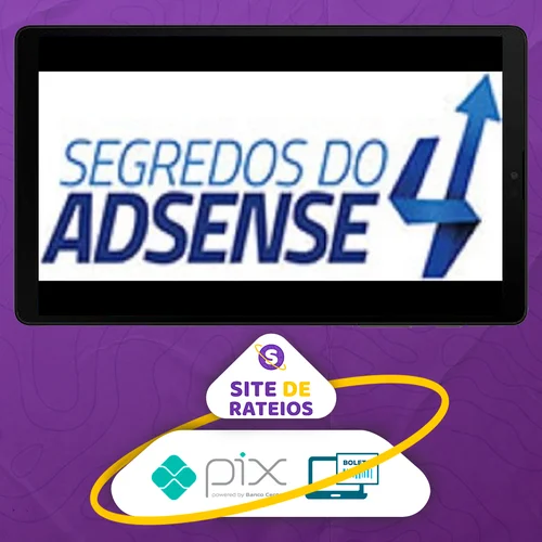 Segredos do Adsense 4 - Jonathan Taioba