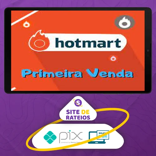 Aprenda a Vender na Hotmart - Lucas Dal Molin