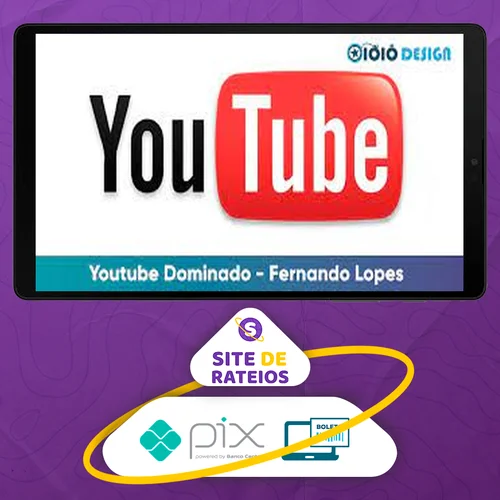 Youtube Dominado - Fernando Lopes