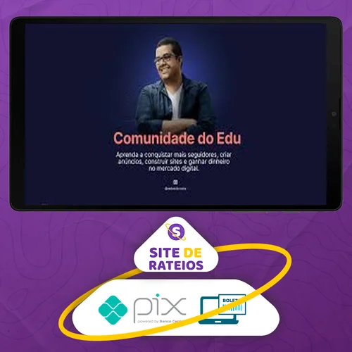 Comunidade do Edu - Eduardo Costa