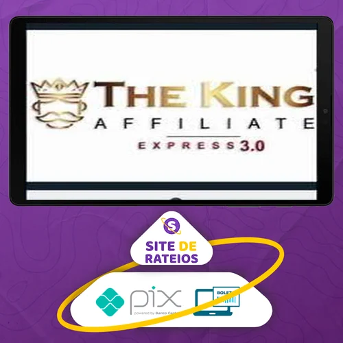 Curso The King Affiliate 3.0 - Rodrigo Gonçalves